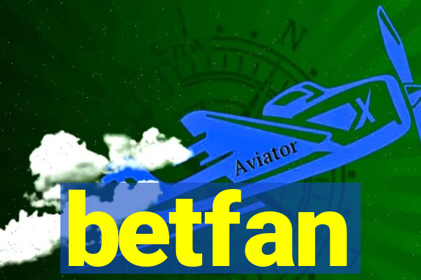 betfan