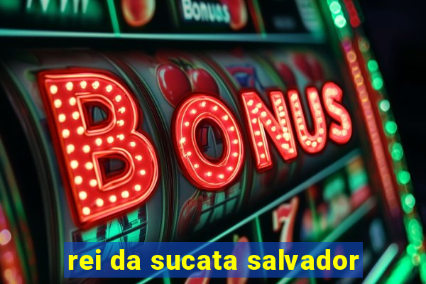 rei da sucata salvador