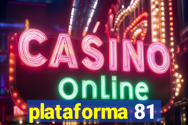 plataforma 81