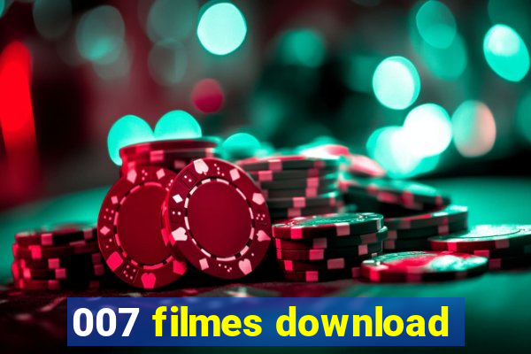 007 filmes download