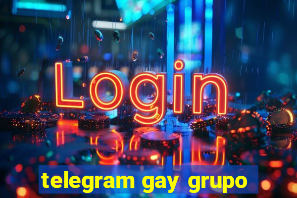 telegram gay grupo