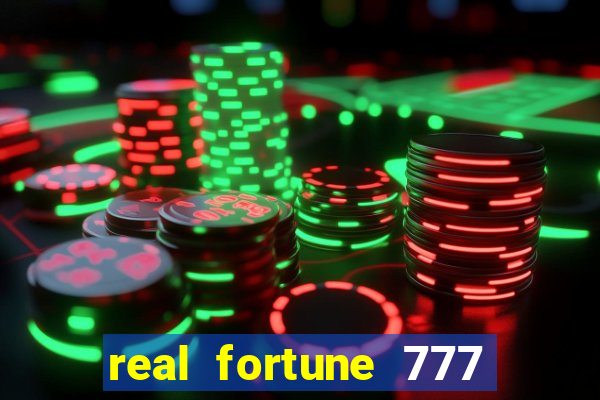 real fortune 777 paga mesmo