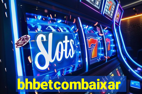bhbetcombaixar