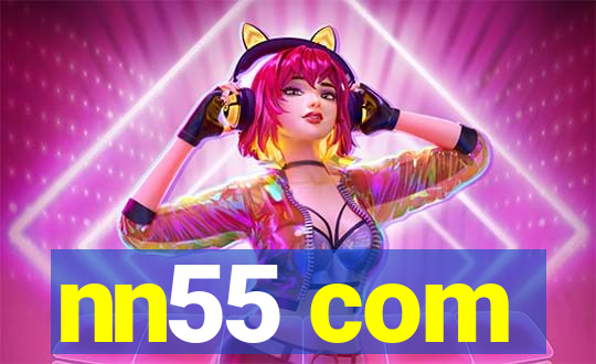 nn55 com
