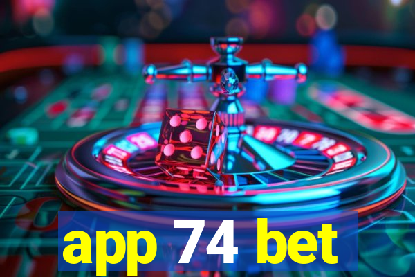 app 74 bet
