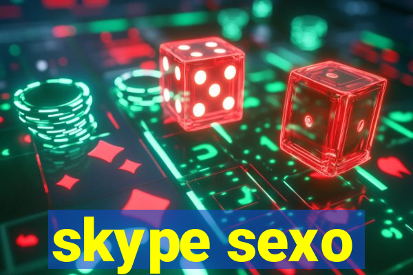 skype sexo