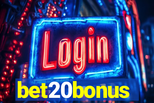 bet20bonus