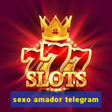 sexo amador telegram