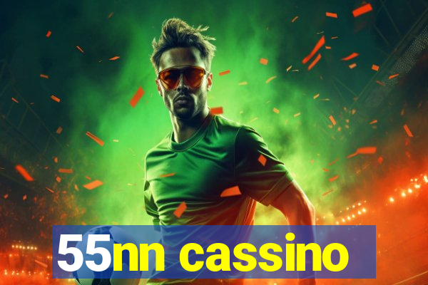 55nn cassino