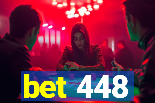 bet 448