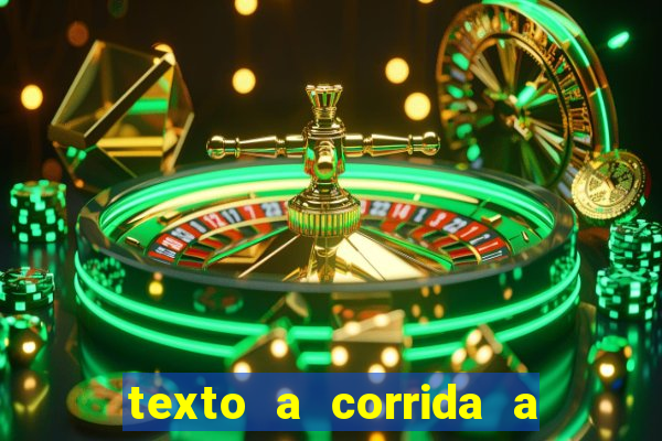 texto a corrida a lagarta lili