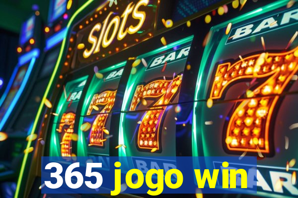 365 jogo win
