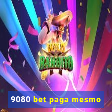 9080 bet paga mesmo
