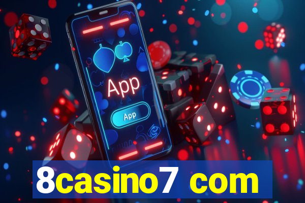8casino7 com