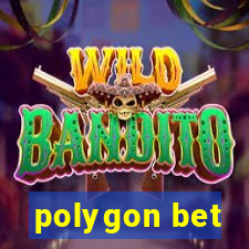 polygon bet