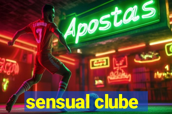 sensual clube