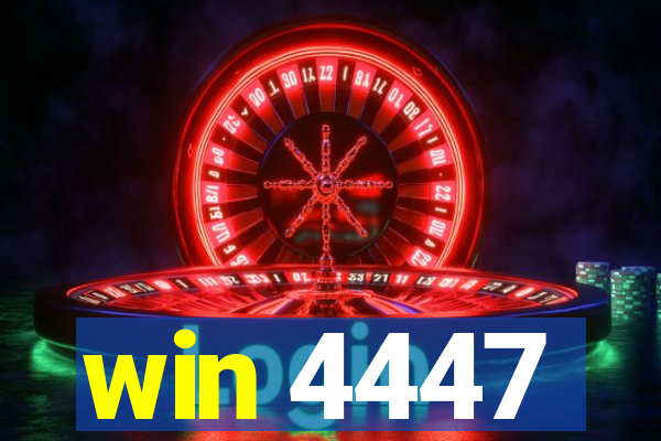win 4447