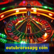 outubrorosapg com
