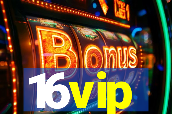 16vip