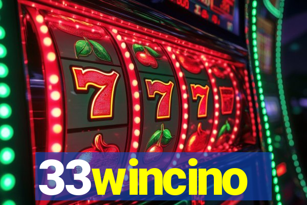 33wincino
