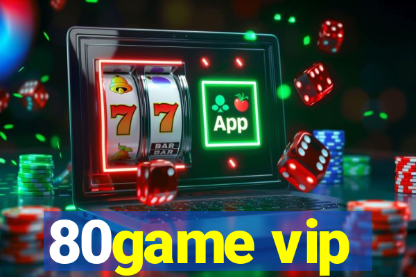 80game vip