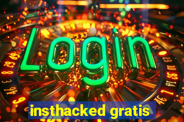 insthacked gratis