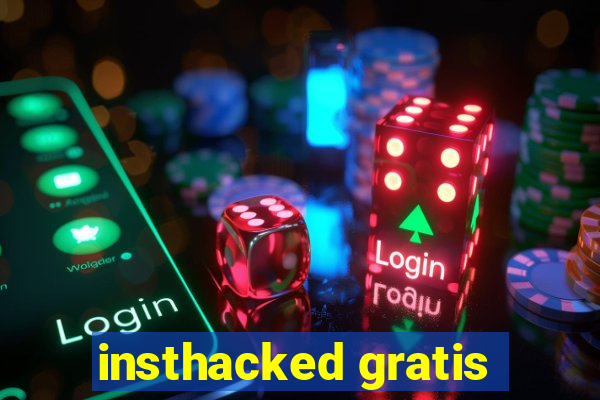 insthacked gratis