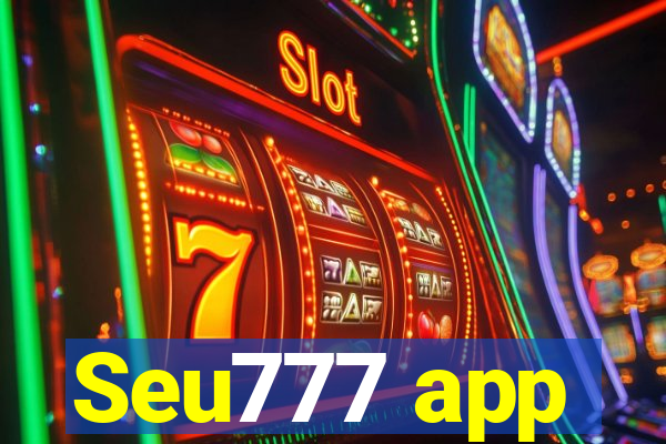 Seu777 app