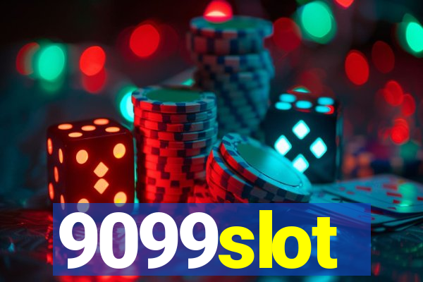 9099slot