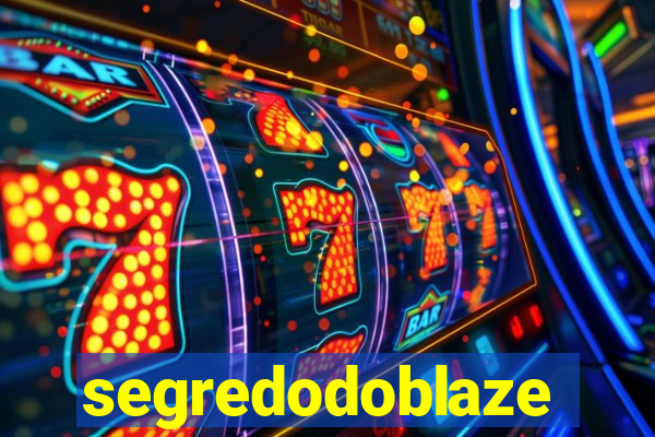 segredodoblaze