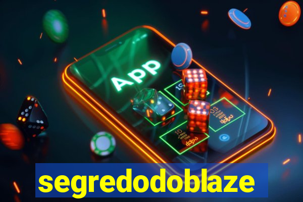 segredodoblaze