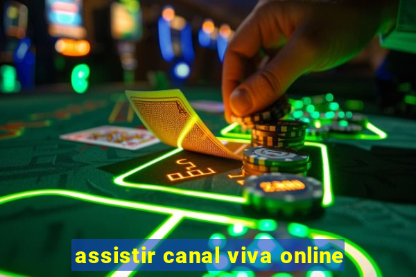 assistir canal viva online