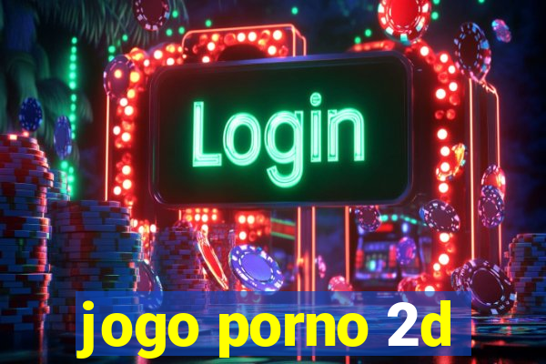jogo porno 2d