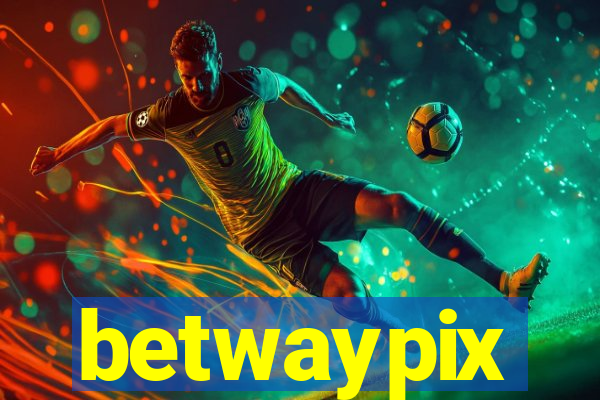 betwaypix