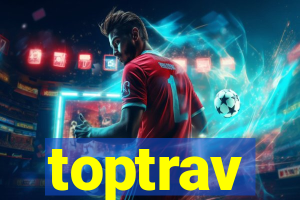 toptrav