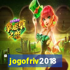jogofriv2018
