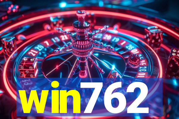 win762