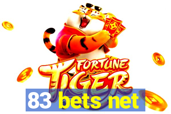 83 bets net