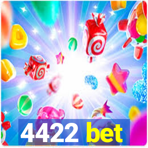 4422 bet