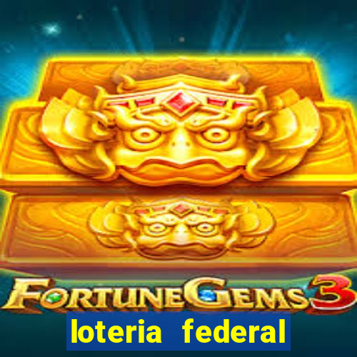 loteria federal sorteio termomecanica