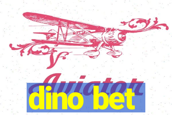 dino bet