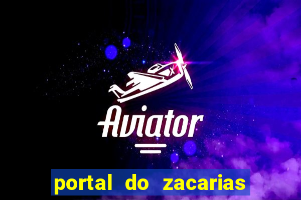 portal do zacarias mais 18