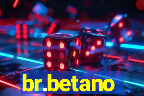 br.betano