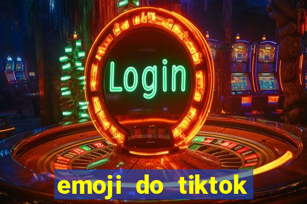 emoji do tiktok para copiar