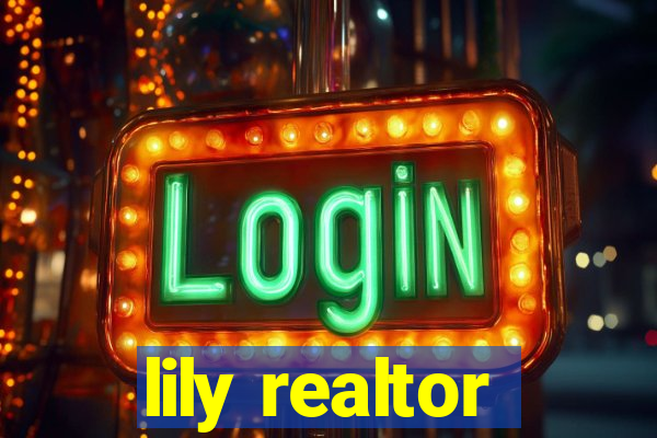 lily realtor