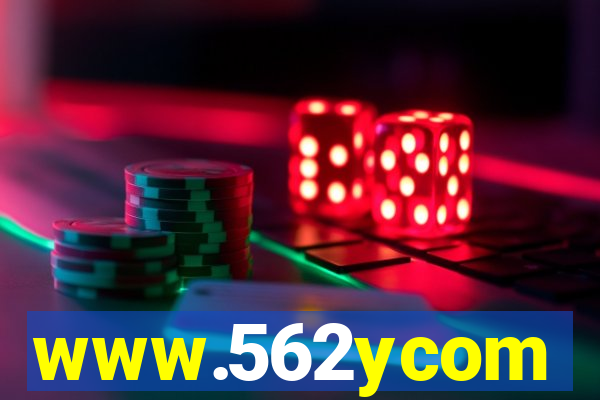 www.562ycom