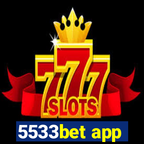 5533bet app