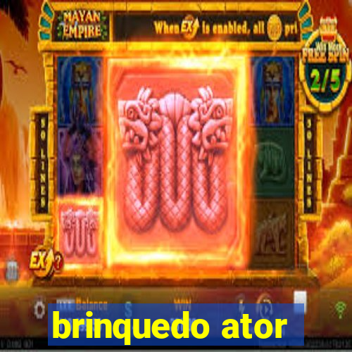 brinquedo ator