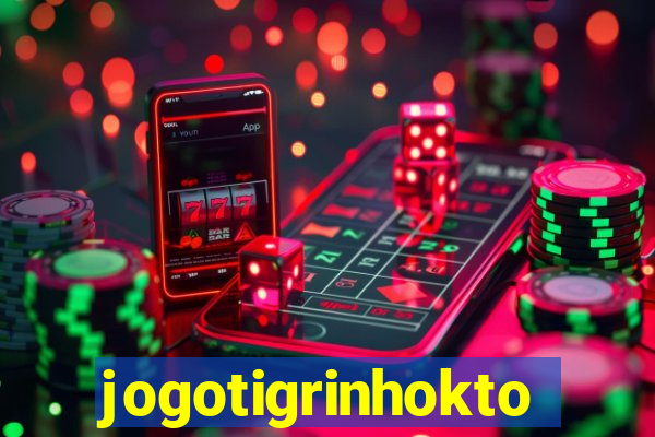 jogotigrinhokto