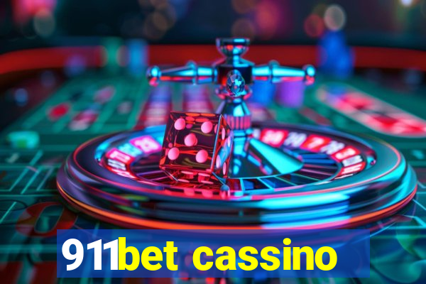 911bet cassino